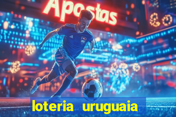 loteria uruguaia das 21 horas